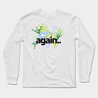 Flowers Fred Again Long Sleeve T-Shirt